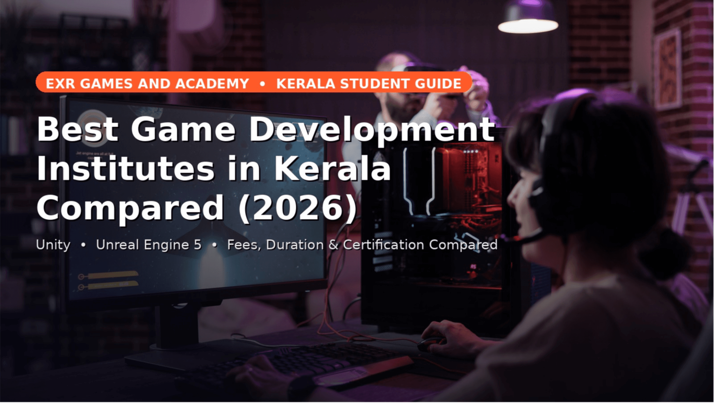 Best Game Development Institutes in Kerala