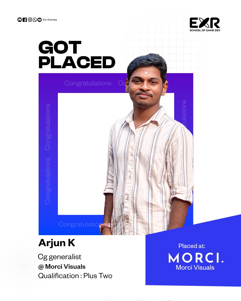 Arjun K placed as CG Generalist at Morci Visuals — EXR Games