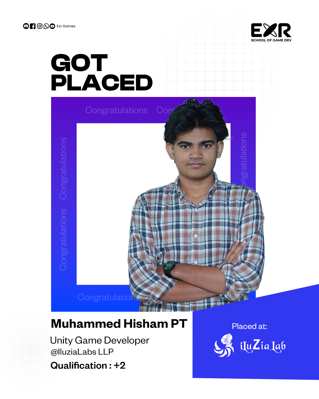 Muhammed Hisham PT placed as Unity Game Developer at IluziaLabs LLP — EXR Games